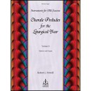 Chorale Preludes fot the Liturgical Year Volume 2