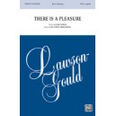 There Is a Pleasure  (SATB)