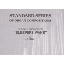 Bach - Chorale Prelude on Sleepers Wake