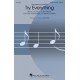 Try Everything  (SATB)