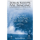 Jesus Keeps Me Singing (TTBB)