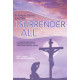 I Surrender All (Unison/2 Part) Choral Book