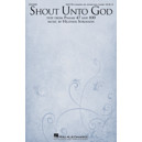 Shout Unto God (SSATTB)