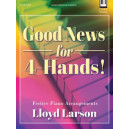 Larson - Good News for 4 Hands