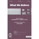 What We Believe (SATB)