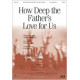 How Deep the Father's Love for Us (SATB) *POD*