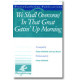 We Shall Overcome / In That Great Gettin' Up Morning (SATB)