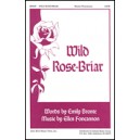 Wild Rose Briar *POD*