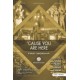 Cause You Are Here (Orchestration) *POD*