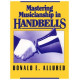Mastering Musicianship in Handbells