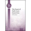 The Fount of God's Love  (SATB)
