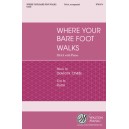 Where Your Bare Foot Walks  (SSAA)