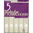 Behnke - 5 Preludes of Praise Set 6
