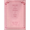 Proulx - Preludes on Four Hymns