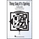 They Say It's Spring  (SATB)