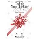 Text Me Merry Christmas (SSA)