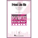 Friend Like Me  (2-Pt)