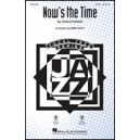 Now's the Time  (SATB)