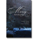 The Mercy Manger  (Choral Book)