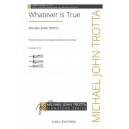 Whatever is True  (3-Pt)
