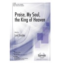 Praise My Soul the King of Heaven (SATB)