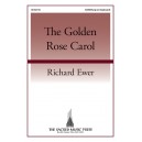 The Golden Rose Carol (SATB)