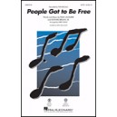 People Got to be Free  (SATB)