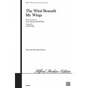 The Wind Beneath My Wings  (3-Pt)