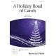 A Holiday Road of Carols  (SATB)