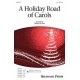 A Holiday Road of Carols  (SSA)