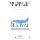 Oh Sing to the Lord  (SATB)