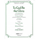 To God Be the Glory (Piano/Organ Duet)