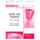 Softly and Tenderly (3-7 Oct)