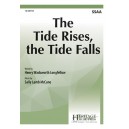 The Tide Rises, The Tide Falls (SSAA)