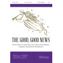The Good, Good News (SATB)