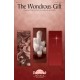 The Wondrous Gift (SATB)