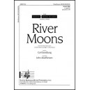 River Moons (SATB Divisi)