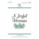 A Joyful Hosanna (Acc. CD)