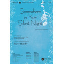 Somewhere in Your Silent Night (SATB)