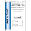 Three Solfege Songs and Rounds  (Unison)