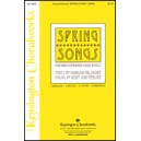 Spring Songs (SATB)
