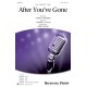 After You've Gone  (Accompaniment CD)