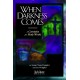 When Darkness Comes (Preview Pack)