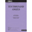 Ten Thousand Angels (SATB)