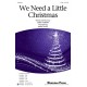 We Need a Little Christmas (Acc. CD)
