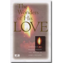 The Wonders of His Love (Preview Pack) *POD*