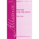 Prayer For the Gifts (SSAA)