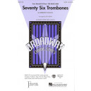 Seventy Six Trombones (SATB)
