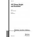 All Things Bright and Beautiful (SATB)