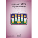 Jesus, Joy of the Highest Heaven (Unison/2-Pt)